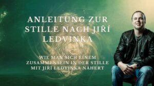 anleitung zur stille nach jiří ledvinka